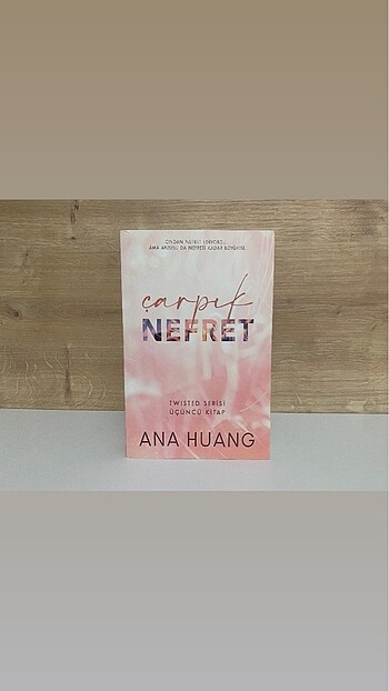 Çarpık Nefret - Ana Huang