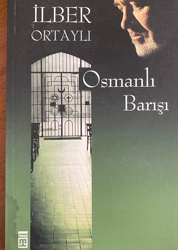 İlber Ortaylı - Osmanlı Barışı Kitabı