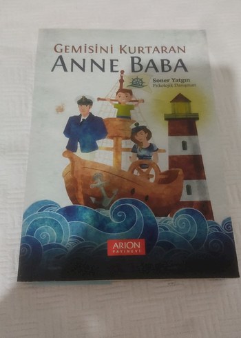 Gemisini Kurtaran Anne Baba Çocuk Kitabı