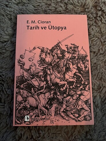 Tarih ve Ütopya - E.M. Cioran Kitap