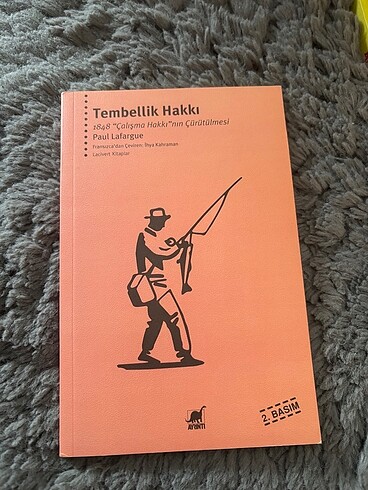 Tembellik Hakkı - Paul Lafargue Kitap