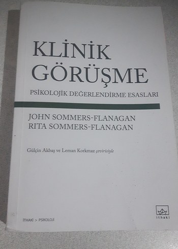 Klinik Görüşme - Psikolojik Değerlendirme Esasları