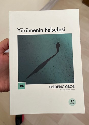 Yürümenin Felsefesi - Frederic Gros
