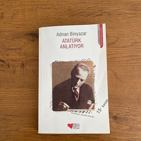 Adnan Binyazar Atatürk Anlatıyor