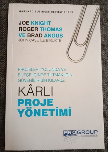 Kârlı Proje Yönetimi - Güvenilir Kılavuz
