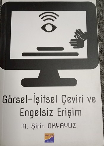 Görsel-İşitsel Çeviri ve Engelsiz Erişim Kitabı - Görsel 6