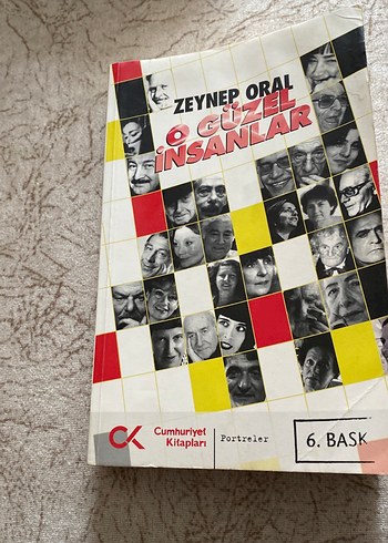 Zeynep Oral - O Güzel İnsanlar Kitabı - Görsel 8