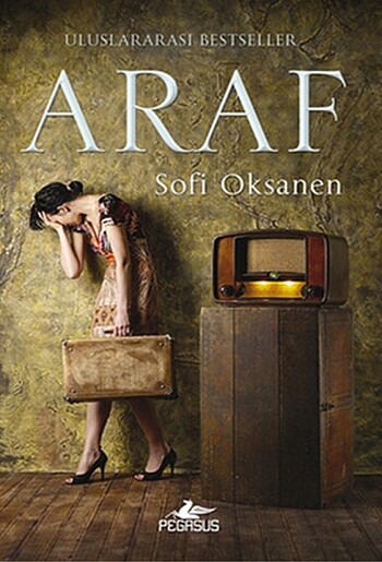 Sofi Oksanen - ARAF
