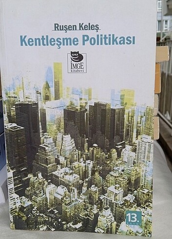 Kentleşme Politikası Ruşen Keleş