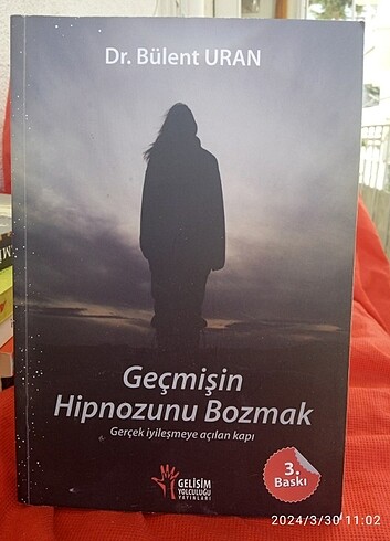 Geçmişin Hipnozunu Bozmak Dr. Bülent Uran
