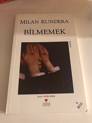 Milan Kundera Bilmemek