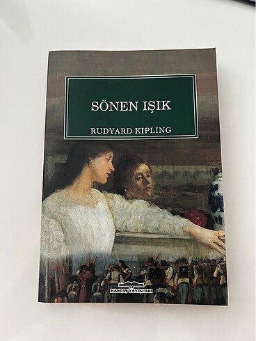 Sönen ışık / Rudyard Kipling