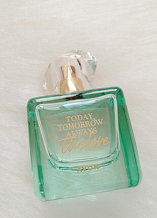 Today tomarrow always this love