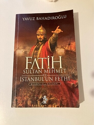 Fatih Sultan Mehmet ve İstanbul?un fethi