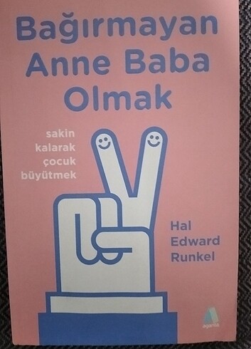 Bagirmayan anne baba olmak