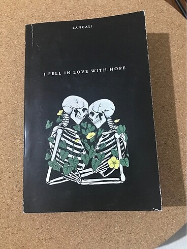 I fell in love with hope lancali