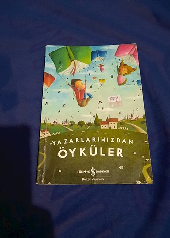 Yazarlarımızdan Öyküler Çocuk Kitabı