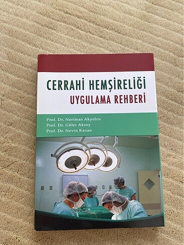 Cerrahi Hemşireliği Uygulama Rehberi