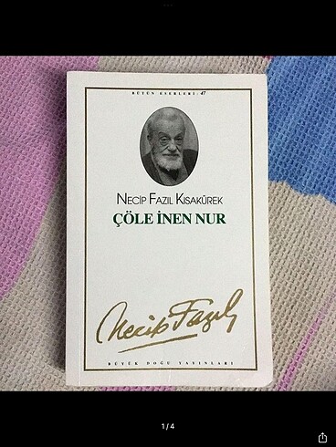 Çöle İnen Nur Necip Fazıl Kısakürek