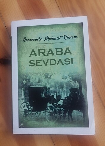 Araba sevdası /recaizade mahmut ekrem