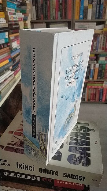 Gelenekten Modernlige Osmanlı - Ciltli 940 Sayfa