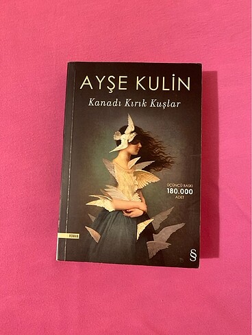 Ayşe Kulin kanadı kırık kuşlar