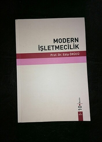 Modern İşletmecilik Prof. Dr. Edip ÖRÜCÜ
