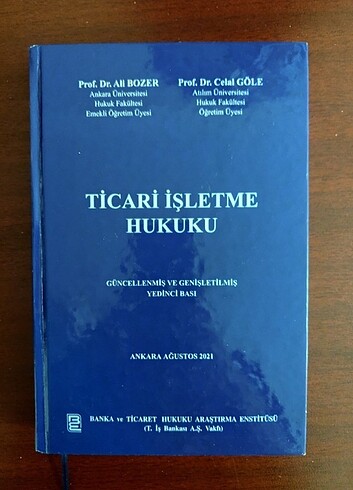 Ticari işletme hukuku Ali Bozer-celal göle 