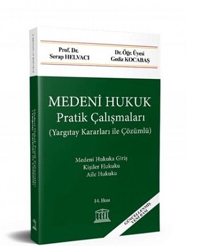 MEDENİ HUKUK PRATİK ÇALIŞMA