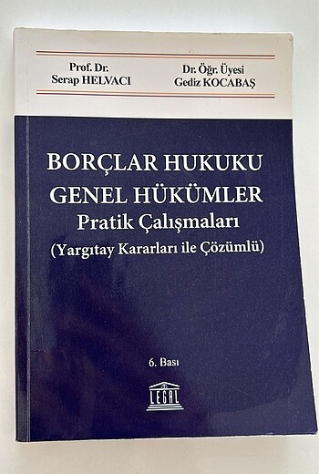 Borçlar Hukuku Genel Hükümler Pratik Çalışmaları / Serap HELVACI