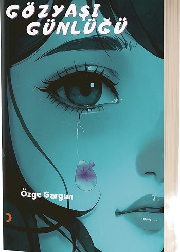 Gözyaşı Günlüğü - Özge Gargun (İmzalı) - Görsel 3