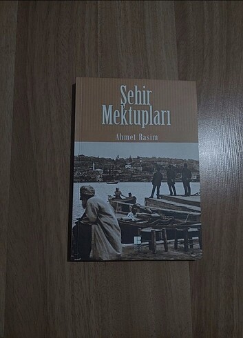 ŞEHİR MEKTUPLARI-AHMET RASİM