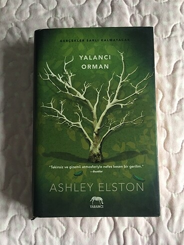 yalancı orman - ashley elston