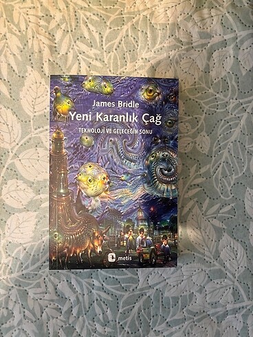 Yeni Karanlık Çağ - James Bridle