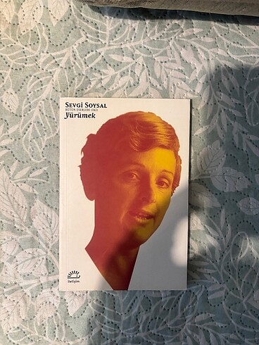 Sevgi Soysal - Yürümek (İletişim Yayınları)