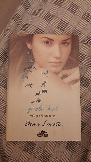 Demi Lovato Güçlü Kal 