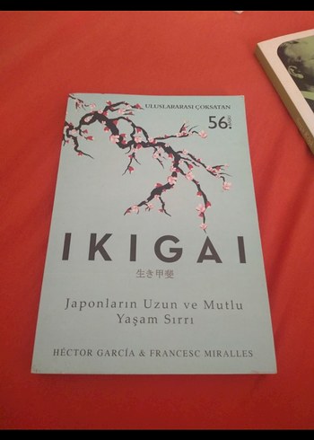  Ikigai - Japonların Uzun ve Mutlu Yaşam Sırrı