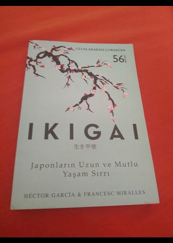 Ikigai - Japonların Uzun ve Mutlu Yaşam Sırrı
