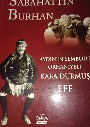 Aydın'ın Sembolü Orhaniyeli Kara Durmuş Efe - Görsel 2