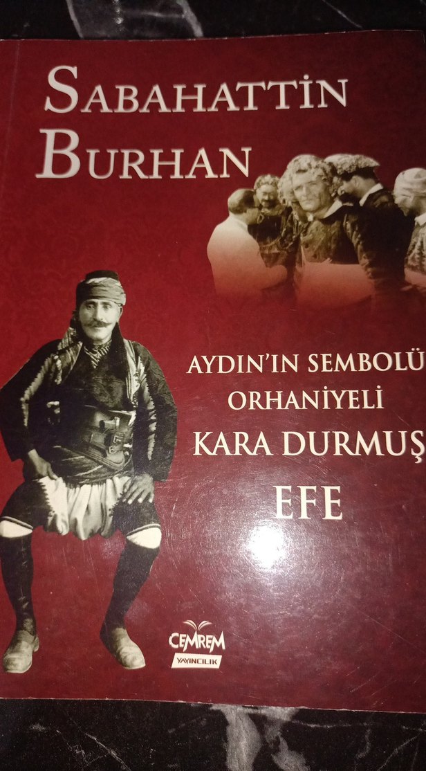 Aydın'ın Sembolü Orhaniyeli Kara Durmuş Efe - Görsel 2