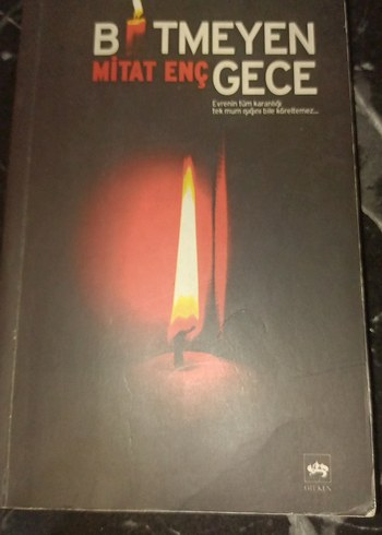 Bitmeyen Gece - Mitat Enç