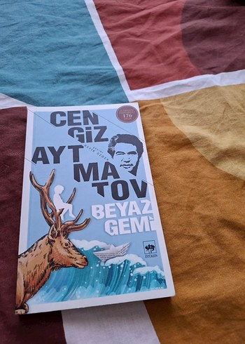 Cengiz Aytmatov Beyaz Gemi Romanı