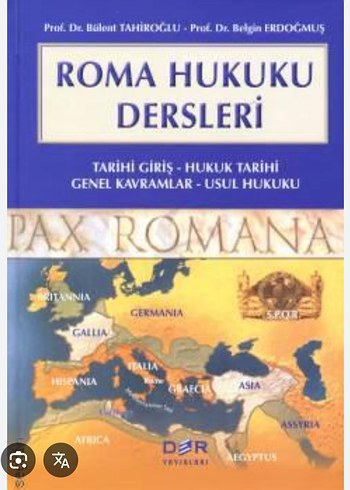 Roma Hukuku Dersleri - Tarihi Giriş ve Usul Hukuku