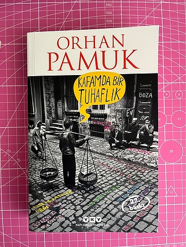 Kafamda Bir Tuhaflık Orhan Pamuk