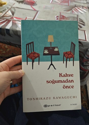 Kahve Soğumadan Önce - Toshikazu Kawaguchi