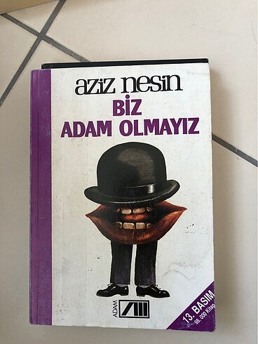 Biz adam olmayız