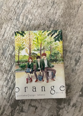 Orange Manga Cilt 1 - Takano