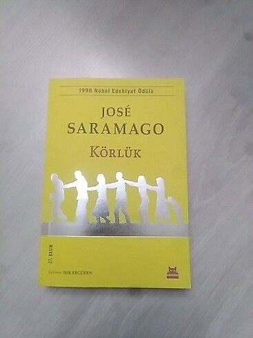 Saramago ,Körlük