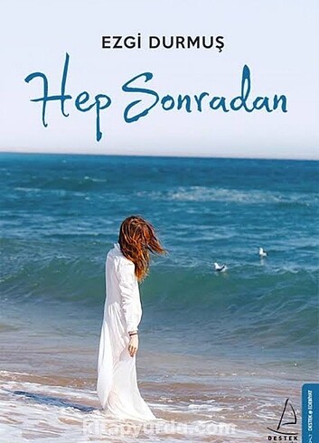 HEP SONRADAN - EZGI DURMUŞ
