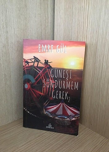 Emre Gül Güneşi Söndürmem Gerek 2